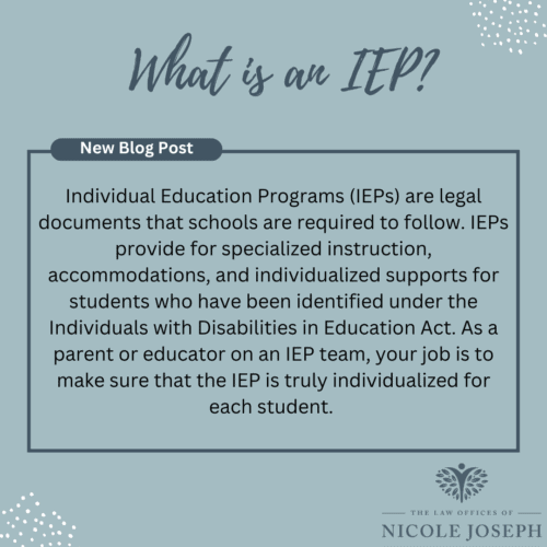 What is an IEP? What are the parts of an IEP?